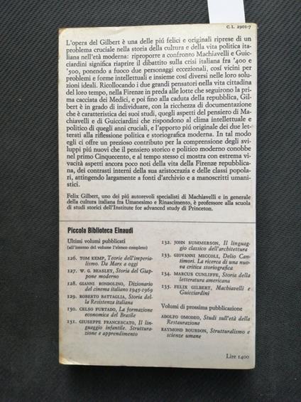 Felix Gilbert - Machiavelli E Guicciardini, Pensiero Politico 1970 Einaudi - Felix Gilbert - copertina