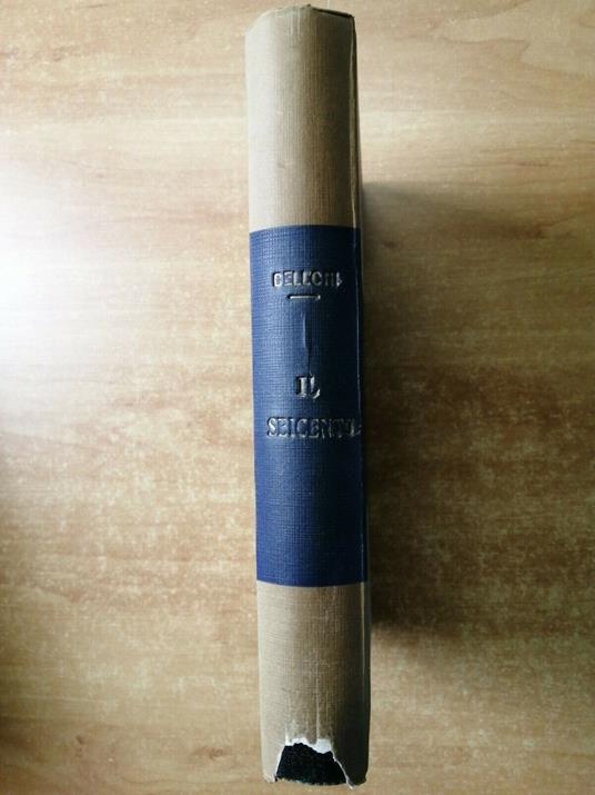 Storia Letteraria D'Italia: Il Seicento 1943 - Antonio Belloni - Vallardi - Antonio Belloni - copertina