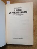 Il Bambino Con Problemi Di Linguaggio A Casa E A Scuola Bickel 1989 Belforte230B