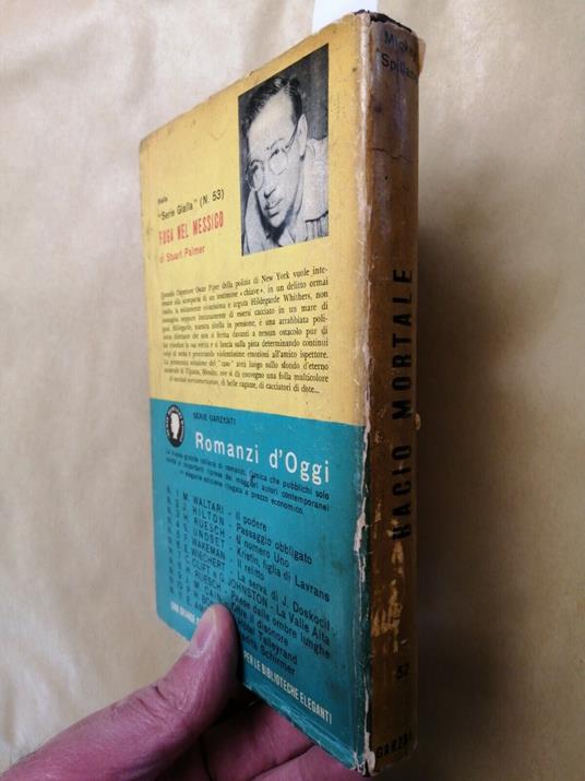 Mickey Spillane - Bacio Mortale - Garzanti - 1955 - Serie Gialla 1Ed. - Mickey Spillane - copertina