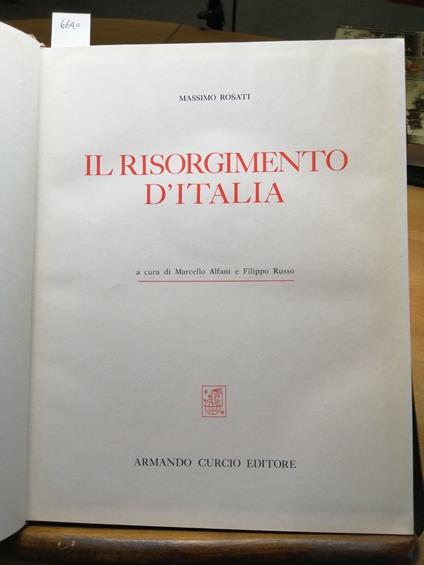 Massimo Rosati - Il Risorgimento D'Italia - Curcio - 1963 - Illustrato - Massimo Rosati - copertina