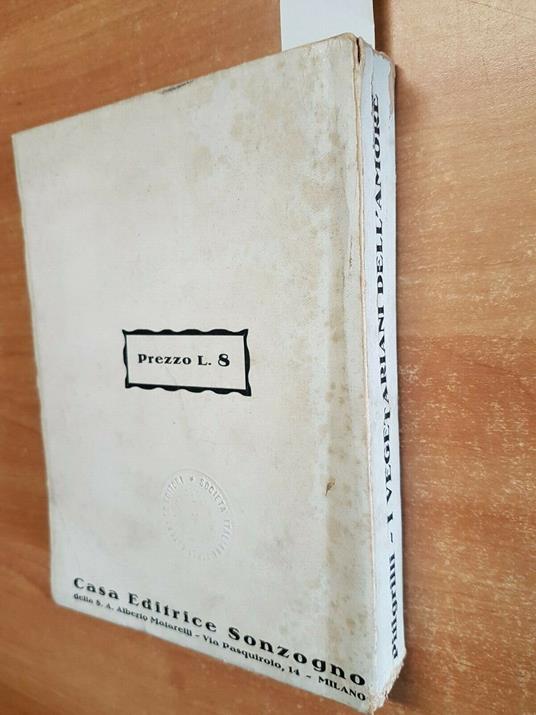 Pitigrilli - I Vegetariani Dell'Amore - Romanzo Sonzogno 1931 - - Pitigrilli - copertina