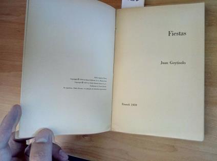 Juan Goytisolo - Fiestas 1959 - I Coralli - Einaudi - 1Ed. - - Juan Goytisolo - copertina