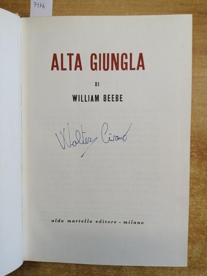 William Beebe - Alta Giungla - Martello - 1956 - Entomologia Zoologia Foto( - William Beebe - copertina