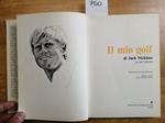 Jack Nicklaus - Il Mio Golf - Sperling 1977 + Omaggio Croara Country Club