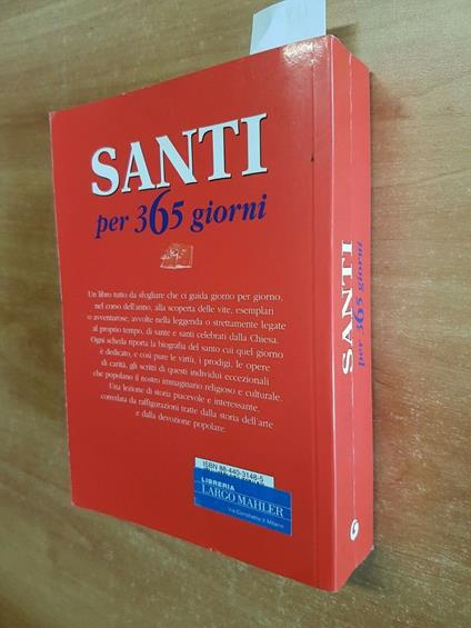 Monica Del Soldato - Santi Per 365 Giorni - Giunti Demetra - 2006 - - Monica Del Soldato - copertina