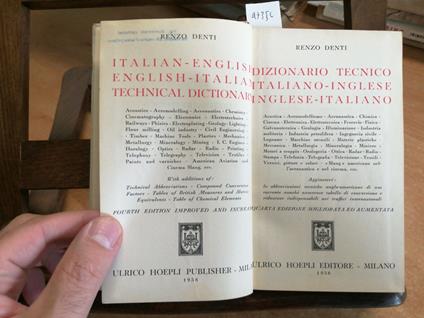 Dizionario Tecnico Italiano Inglese - Renzo Denti - 1958 - Hoepli - - Renzo Denti - copertina