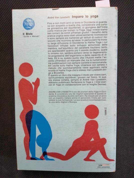 Imparo Lo Yoga - Andr Van Lysebeth 1985 Mursia - Illustrato - Hatha Yoga - André Van Lysebeth - copertina