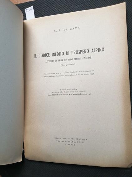Il Codice Inedito Di Prospero Alpino - 1947 - A.F. La Cava - Firenze - - copertina