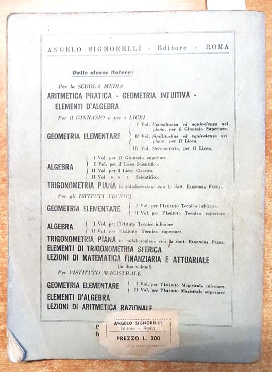 Trigonometria Piana Per Le Scuole Secondarie Superiori 1946 A. Signorelli - copertina