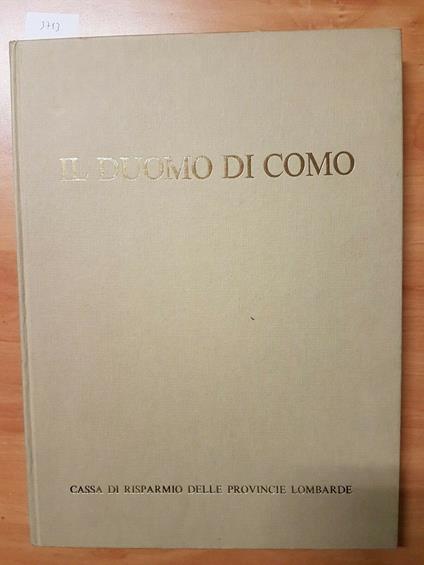 Il Duomo Di Como - Gini Bernasconi Mascherpa 1972 Cariplo - copertina