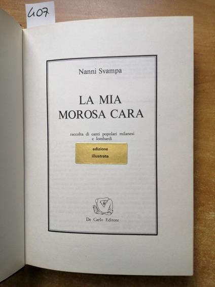 La Mia Morosa Cara Canti Popolari Milanesi Lombardi Nanni Svampa 1978 Decarlo407 - copertina