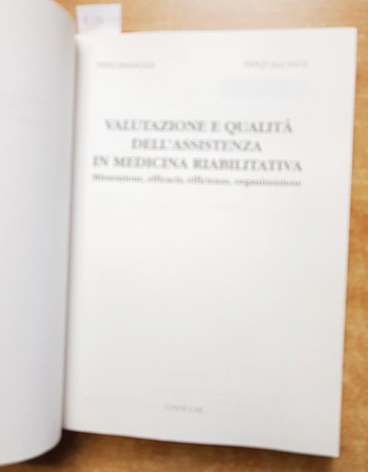 Valutazione E Qualit Dell'Assistenza In Medicina Riabilitativa - Basaglia - copertina