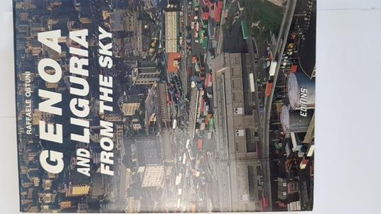 Genova E La Liguria Dal Cielo - Raffaele Ostuni - 1987 - Editins - copertina