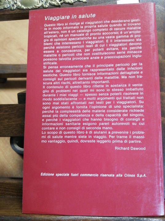 Viaggiare In Salute - Richard Dawood 1989 Prevenzione E Cura - Ediz. Ferro( - copertina