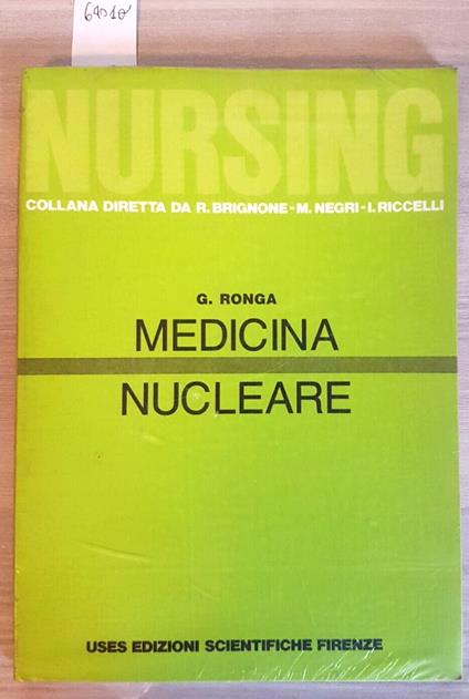 Medicina Nucleare - Giuseppe Ronga - Uses - 1990 - Sigillato!!! - copertina