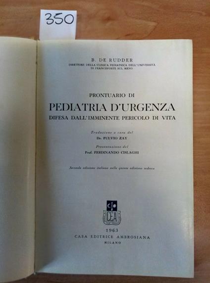 Prontuario Pediatria D'Urgenza Difesa Da Pericolo Di Vita Rudder Ambrosiana 350 - copertina