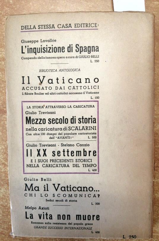 Il Papato Contro L'Italia Trevisani/Canzio - 1950 Cultura Nuova - Milano - copertina