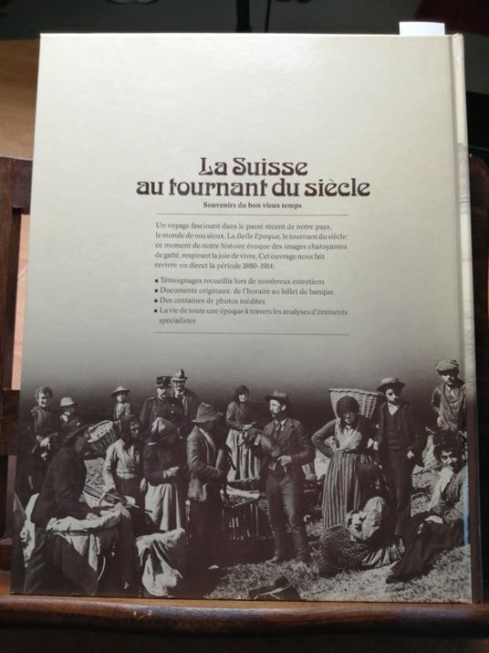 La Suisse Au Tournant Du Siecle Souvenirs Du Bon Vieux Temps 1985 Reader'S - copertina