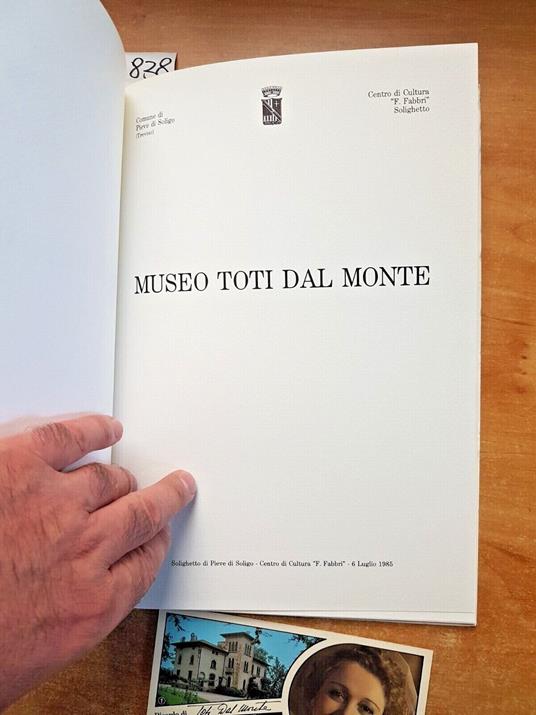 Museo Toti Dal Monte Pieve Di Soligo 1985 Volume + Cartolina Lirica Soprano - copertina
