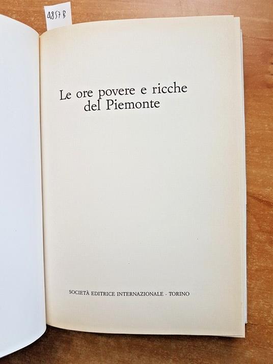 Le Ore Povere E Ricche Del Piemonte - 1988 Sei - Fatti Storici Giorno Per Giorno - copertina