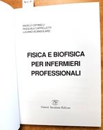 Fisica E Biofisica Per Infermieri Professionali 1993 Ostinelli - Iuculano