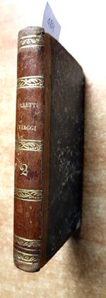 Viaggi Di Giuseppe Baretti Esposti In Lettere Familiari 1851 Volume Secondo