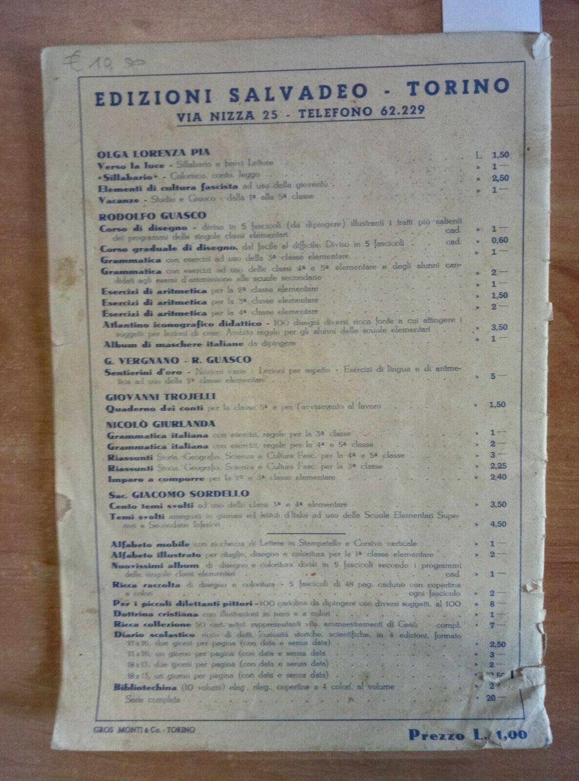 Vacanze Studiate Divertitevi - Classe 4 - Olga Lorenza Pia 1937 Salvadeo