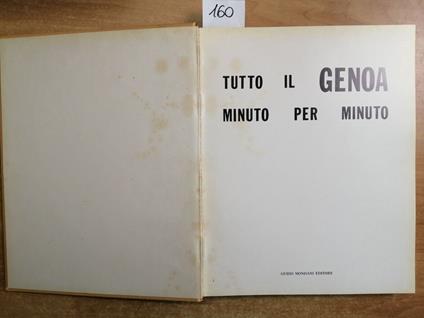 Tutto Il Genoa Minuto Per Minuto - 1975 - Mondani Foto D'Epoca, Statistiche - copertina