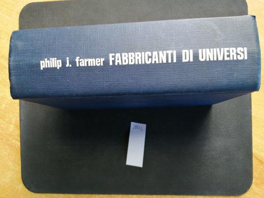 Fabbricanti Di Universi - Philip José Farmer - copertina