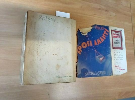 Sposi Amanti - Mihaly Foldi 1941 Baldini & Castoldi - 633 - Mihàly Földi - copertina