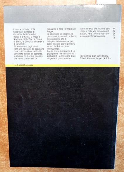 Gian Carlo Pajetta Le Crisi Che Ho Vissuto Budapest Praga Varsavia 1982 - - Giancarlo Pajetta - copertina