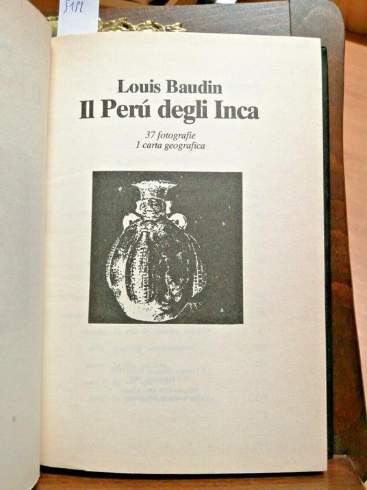 Louis Baudin - Il Per Degli Inca - 1984 - Cde - Rilegato E Illustrato - - Louis Baudin - copertina