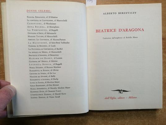 Beatrice D'Aragona Donne Celebri - Alberto Berzeviczy - 1974 Dall'Oglio - Alberto Berzeviczy - copertina