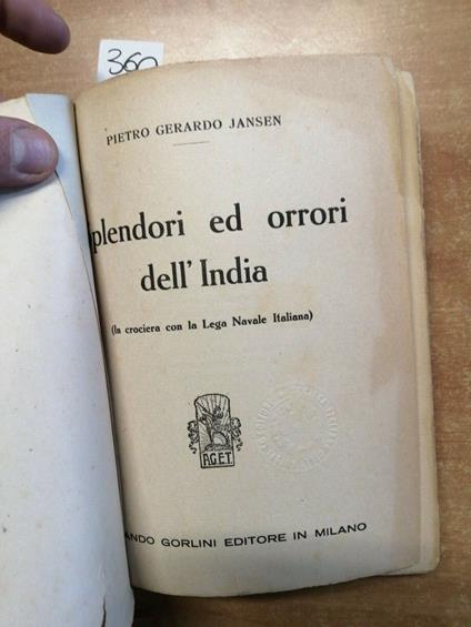Pietro Gerardo Jansen - Splendori Ed Orrori Dell'India - Gorlini - Pietro Gerardo Jansen - copertina