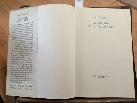 Il Mondo Di Cartagine - Gilbert Picard 1959 Aldo Martello Edit. - Gilbert Picard - copertina