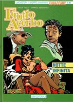 Euracomix N. 60 - Frutto Acerbo Notte Infinita