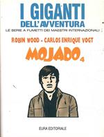 I Giganti Dell'Avventura N. 53 - Mojado 4