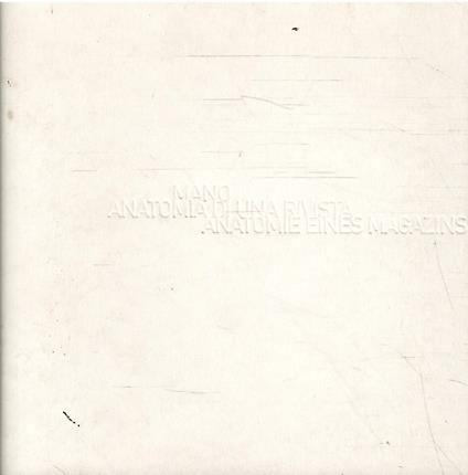 Mano Anatomia Di Una Rivista - copertina
