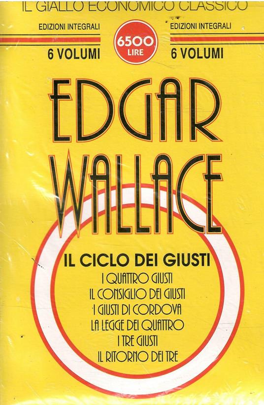 Il Ciclo Dei Giusti - Edgar Wallace - copertina