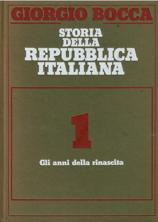 Storia Della Repubblica Italiana - Giorgio Bocca - copertina