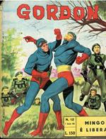 Gordon N. 12 - Mingo è Libera!