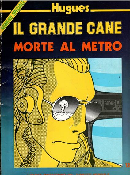 Il Grande Cane - Morte Al Metro - copertina