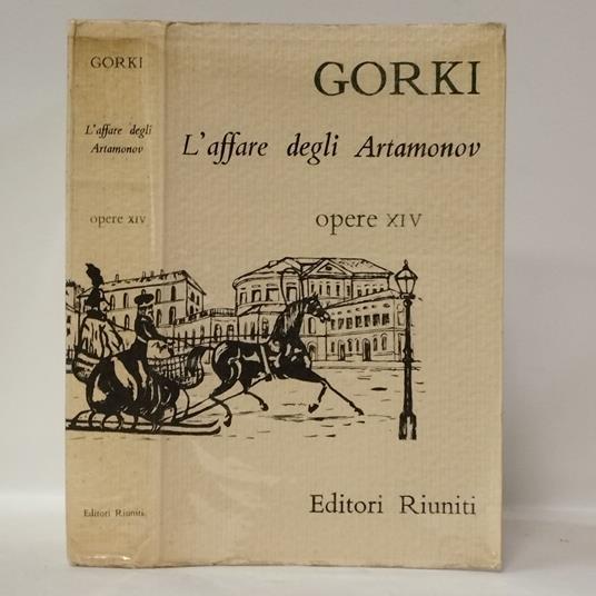 L' affare degli Artamonov.  (Vol XIV 1922-1925) - Maksim Gorkij - copertina