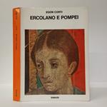 Ercolano e Pompei morte e rinascita di due citta