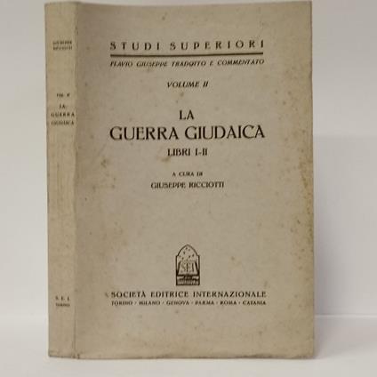 guerra giudaica. vol. II (Libri I-II) - Giuseppe Flavio - copertina