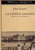 La lingua salvata. Storia di una giovinezza - Elias Canetti - copertina