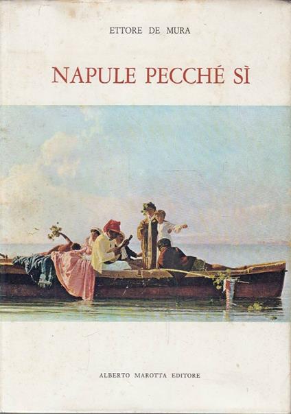 Napule pecché si - Ettore De Mura - copertina