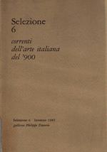 Selezione 6 Correnti Dell&Rsquoarte Italiana Del &Rsquo900