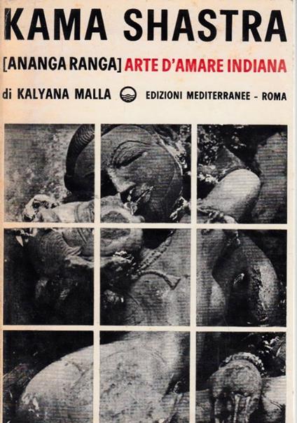 Kama Shastra Arte D’Amare Indiana - Kalyama Malla - copertina